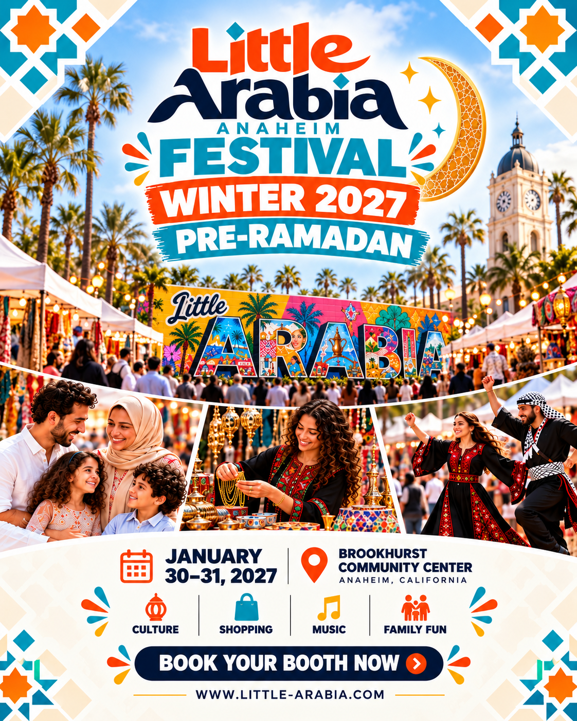 Official Little Arabia Anaheim Festival poster — Winter 2027, Pre-Ramadan: January 30–31, 2027, Brookhurst Community Center, Anaheim. Culture, shopping, music and family fun.