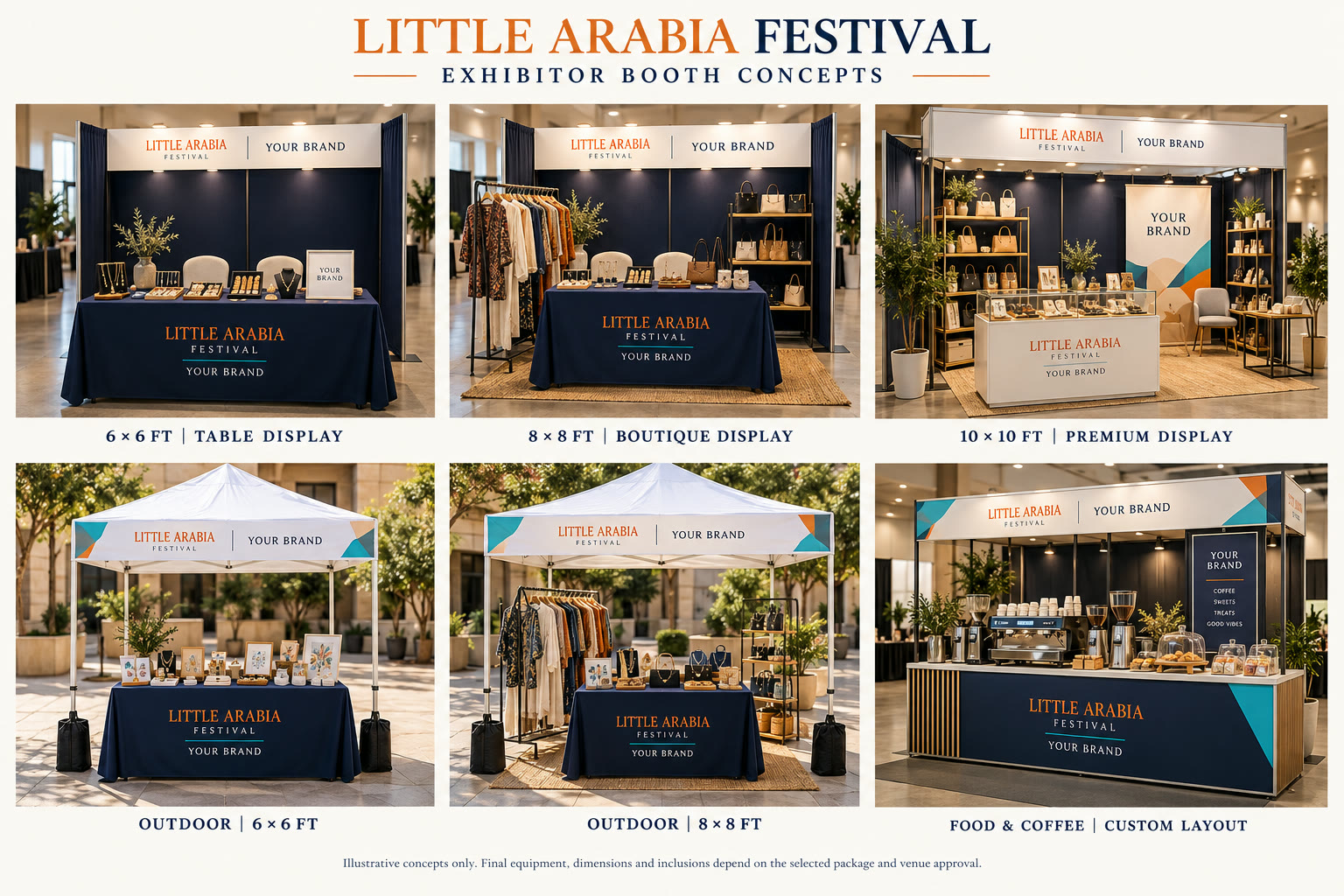 Six illustrative exhibitor booth concepts: a 6 by 6 foot table display, an 8 by 8 foot boutique display, a 10 by 10 foot premium display, an outdoor 6 by 6 foot tent, an outdoor 8 by 8 foot tent, and a food and coffee counter in a custom layout.